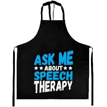 Discover Speech Pathology Ask Me bout Speech Therapy Aprons
