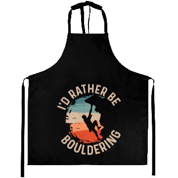 Discover I'd Rather Be Bouldering Boulder Climbing Aprons