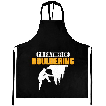 Discover I'd Rather Be Bouldering Climbing Boulder Aprons