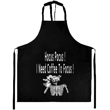 Discover Hocus Pocus I need Coffee To Focus In Whitre Text Aprons