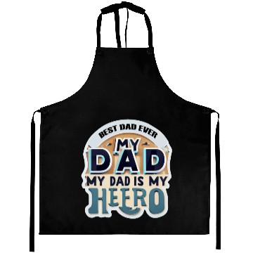 Discover Father's day :best dad ever Aprons