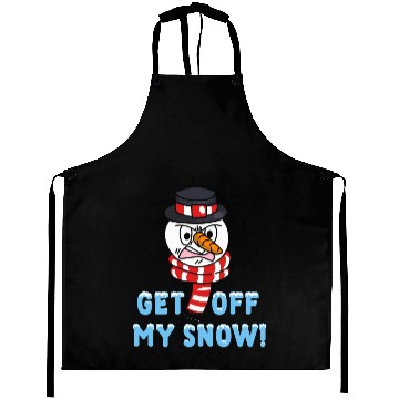 Discover Snowman Angry Get OFF my Snow! Funny Aprons