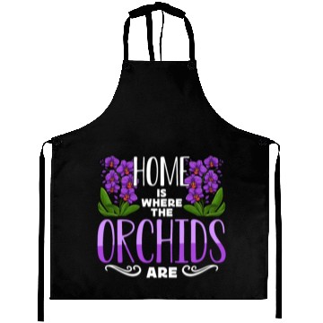 Discover Orchids Home Is Where The Orchids Are Gardening Aprons