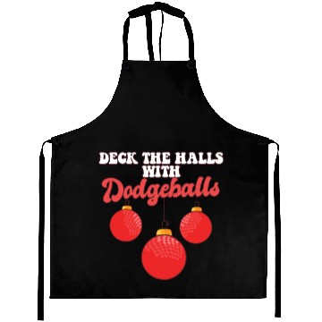 Discover Deck The Halls With Dodgeball Player Coach Aprons