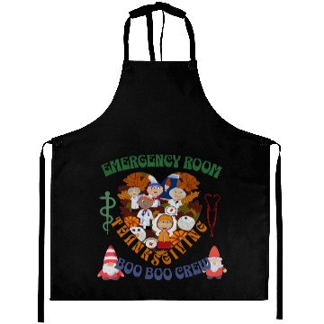 Discover Emergency Room Thanksgiving Boo Boo crew Aprons