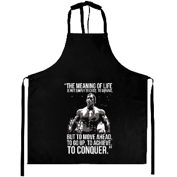 Discover Arnold Schwarzenegger Arnie Conquer Quote Aprons