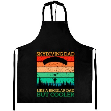 Discover Skydiving Dad Like A Regular Dad But Cooler Aprons