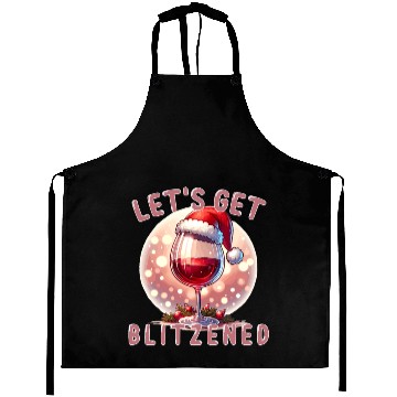 Discover Let's Get Blitzened, Funny Christmas and Wine Aprons