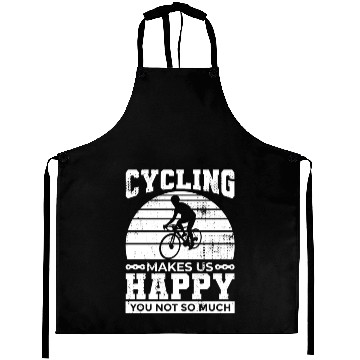 Discover Cycling Makes Us Happy You Not So Much Aprons