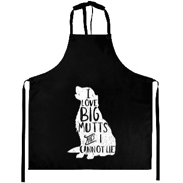 Discover I Love Big Mutts And I Cannot Lie Dog Mom Aprons