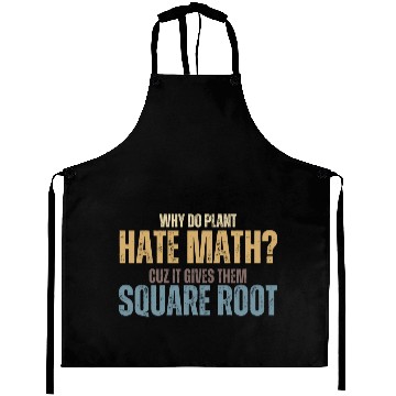 Discover Math's so bad to Plants Aprons