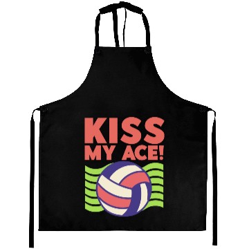 Discover Kiss My Ace Volleyball Lover Aprons