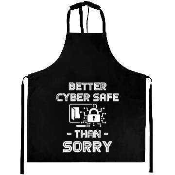 Discover Better Cyber Safe Than Sorry Security Software Aprons