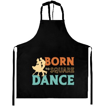 Discover Square Dancing Born To Square Dance Country Dance Aprons