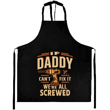 Discover If Daddy Cant Fix It Funny Handyman Grandpa Aprons