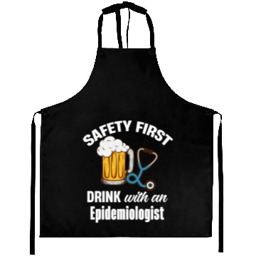 Discover Safety First Drink With An Epidemiologist Vaccine Aprons