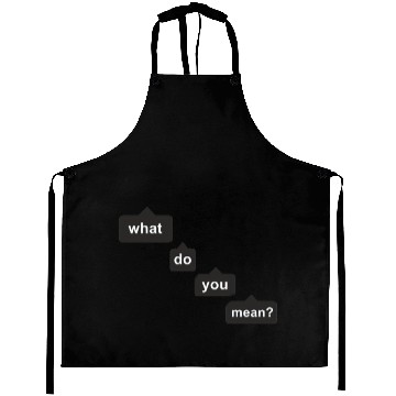 Discover what do you mean Aprons