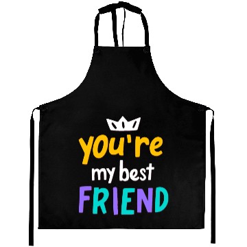 Discover You Are My Best Friend Aprons