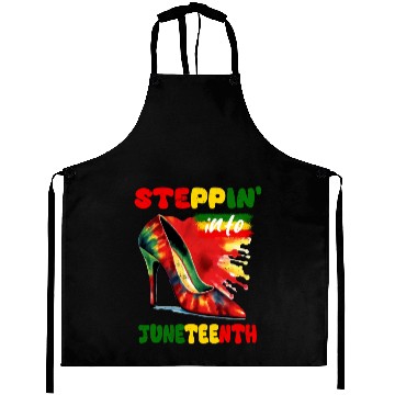 Discover Stepping Into Juneteenth Like My Ancestors Happy Aprons