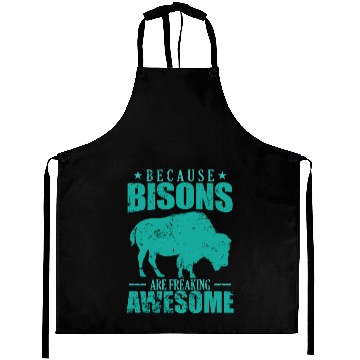 Discover Because Bisons are Freaking Awesome Animal Aprons