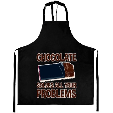 Discover Chocolate Solves All Your Problems Aprons