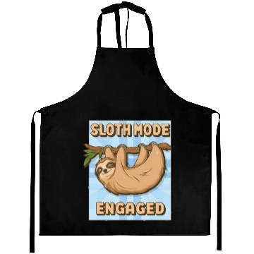 Discover Sloth Mode Engaged Aprons