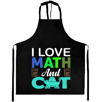 Discover I Love Math And Cats lover Aprons