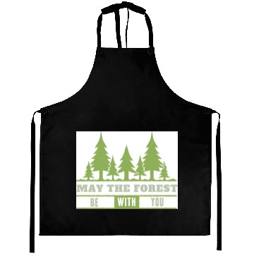 Discover May The Forest Be With You Aprons