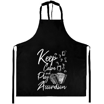 Discover Keep calm and play accordion Aprons
