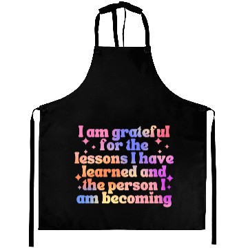 Discover Gratitude Saying I Am Grateful Aprons