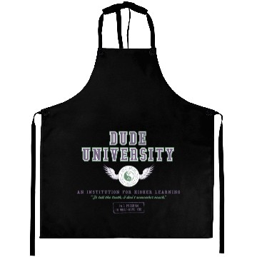 Discover Dude University Aprons