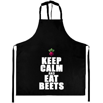 Discover Keep Calm And Eat Beets Beetroot Graphic Aprons