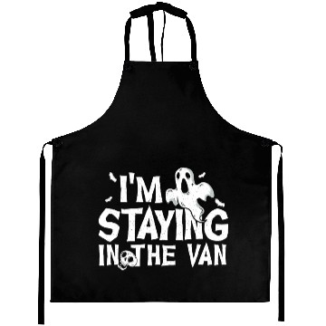 Discover I'm Staying In The Van Ghost Hunting Ghost Hunter Aprons