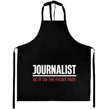 Discover Journalists Do It On The Front Page Author Aprons