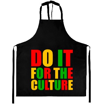 Discover Do It For The Culture Aprons