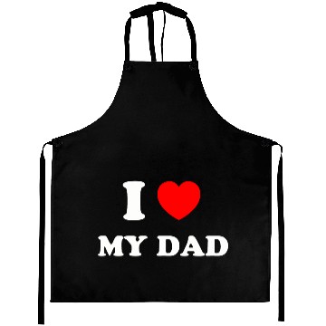 Discover I love my dad Aprons