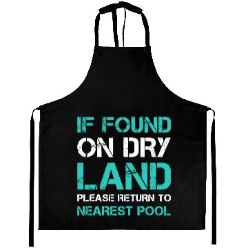 Discover Funny Swim If Found On Dry Land Return To Nearest Aprons