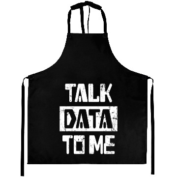 Discover Talk Data To Me Programmer Software Aprons