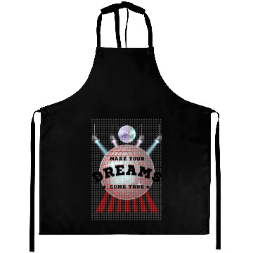 Discover Make Your Dreams Come True with Disco Ball Design Aprons