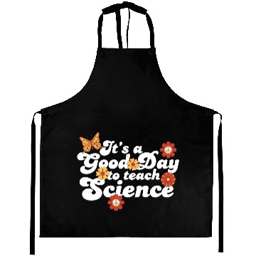 Discover It's A Good Day Teach Science Teacher Science Aprons