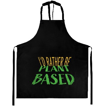 Discover I d rather be plant based vegetarian lifestyle Aprons