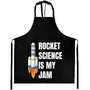 Discover Rocket Science is My Jam Funny Science Astronomy Aprons