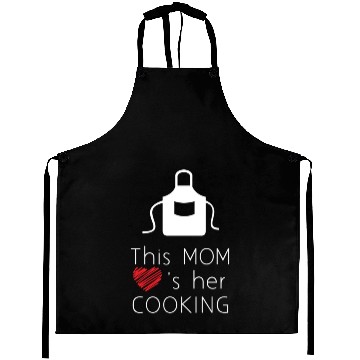 Discover this mom love s her cooking Aprons