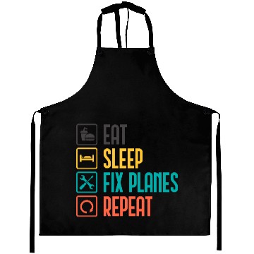 Discover Eat Sleep Fix Planes Repeat Aircraft Mechanic Aprons