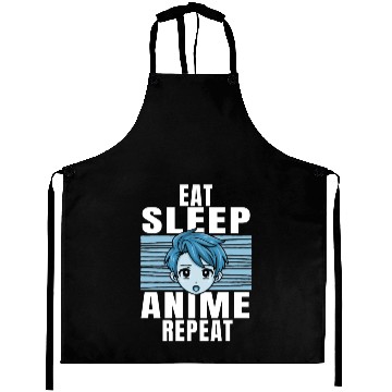 Discover Eat Sleep anime repeat Aprons