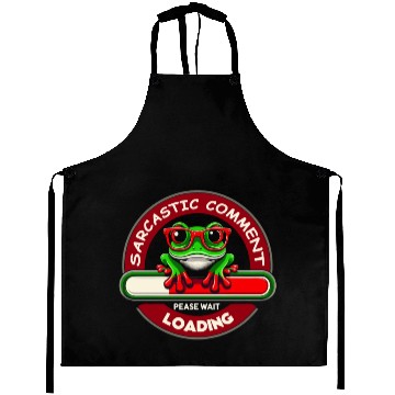 Discover Sarcastic comment loading frog with glasses Aprons