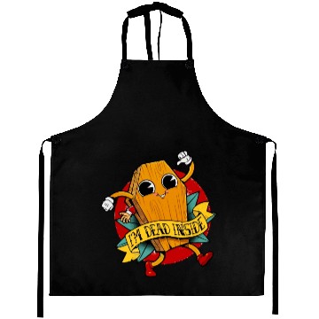Discover I am dead inside coffin character Aprons