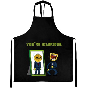 Discover You're hilarious Sarcasm funny Emojis Aprons