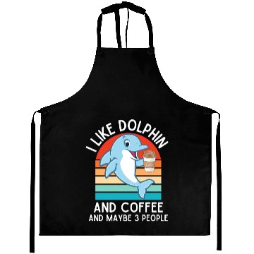 Discover i like dolphin and coffee and maybe 3 people funny Aprons