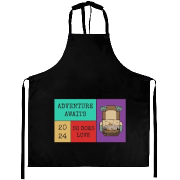 Discover Adventure Awaits So Does Love Aprons